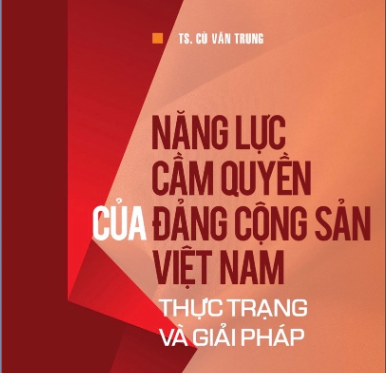 Góp phần nghiên cứu năng lực cầm quyền của Đảng ta